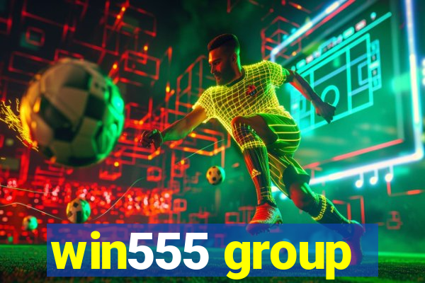 win555 group